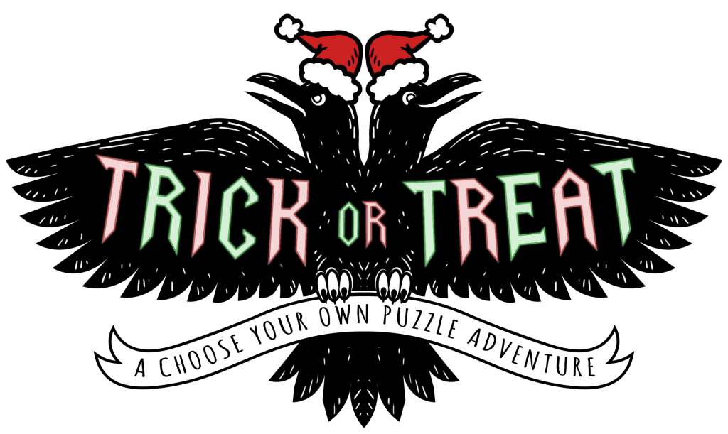 Trick or Treat: A Choose Your Own Puzzle Adventure